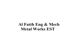Al Fatth Eng & Mech Metal Works Est
